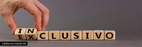 Inclusivos y exclusivos, esa es la cuestión
